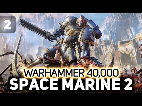 Видео: Сначала Ваха, а потом КИНО АУКЦИОН ⚔️ Warhammer 40,000: Space Marine 2 [PC 2024] #2