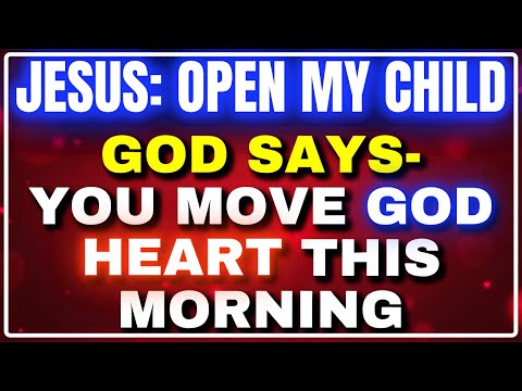 Видео: 🔥 БОГ ГОВОРИТ: «ЭТО МЕНЯЕТ ВСЁ» — Вы тронули моё сердце этим утром 🙏 | Божье послание сегодня