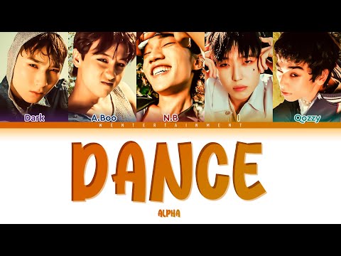 Видео: ALPHA - DANCE | LYRICS | ТЕКСТ | СӨЗІ | КАРАОКЕ