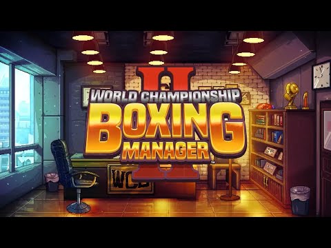 Видео: МЕНЕДЖЕР БОКСЕРА ↪ World Championship Boxing Manager™ 2