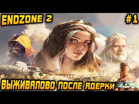 Видео: Endzone 2 - небольшой обзор и прохождение нового симулятора колонии выживающей после апокалипсиса #1