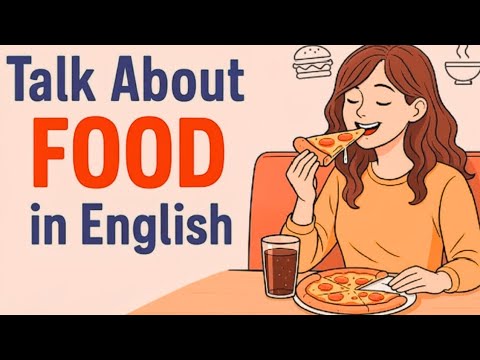 Видео: Рассказываем о любимой еде на английском языке | Легкий разговор на английском языке на каждый день
