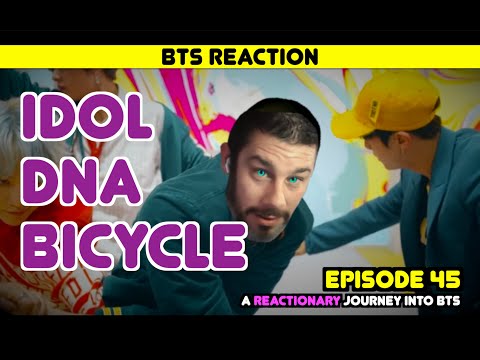 Видео: Реакционное путешествие в BTS — Эпизод 45 — «Идол», «ДНК», «Велосипед»