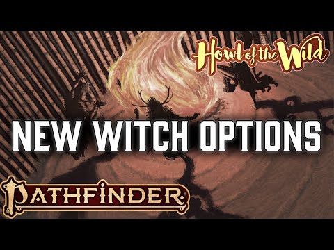Видео: Совершенно новые возможности ведьмы в ремастере Pathfinder 2e «Вой дикой природы»