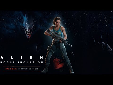 Видео: Он вас поцелует!  [Alien: Rogue Incursion Evolved Edition] 1Серия