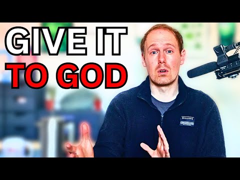 Видео: Бог знает, что вы устали, поэтому доверьте это Богу