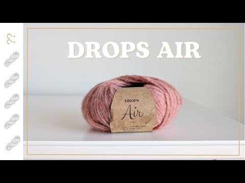 Видео: Идеальная ли это пряжа для уютных проектов? Обзор пряжи Drops Air