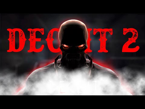 Видео: "Каково состояние Deceit 2 спустя 2 года?"