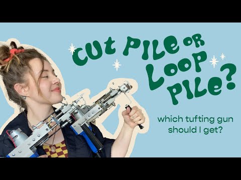 Видео: РЕЗНОЙ ВОРС против ПЕТЛЕВОГО ВОРСА | какой пистолет для тафтинга ковров мне выбрать и в чем разница?