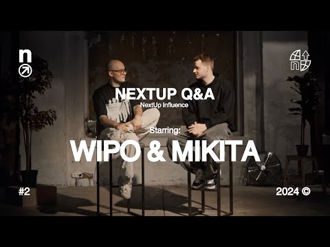 Видео: NEXTUP Q&A: Wipo и Mikita основатели белорусского звучания