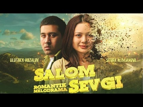 Видео: Salom sevgi (uzbek kino) | Салом севги (узбек кино)