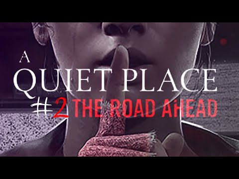 Видео: ТИХОЕ МЕСТО #2 | A Quiet Place: The Road Ahead (Запись стрима)