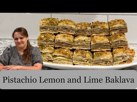 Видео: Pistachio Lemon and Lime Baklava (Пахлава с фисташками лимоном и лаймом)