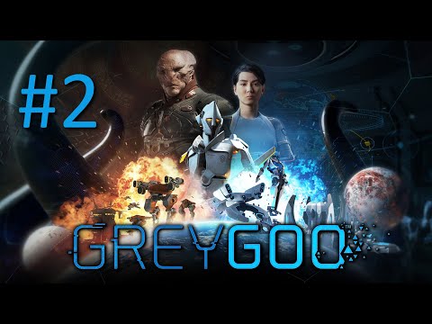 Видео: Прохождение Grey Goo - Часть 2. Изгиб Рарка (Бета)