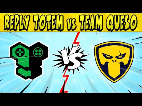 Видео: REPLY TOTEM vs TEAM QUESO #КЕСОКАП в БРАВЛ СТАРС 🌟 День 1