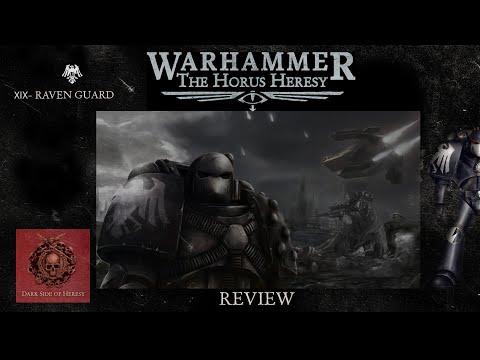 Видео: XIX - Raven Guard | Обзор легиона | Новая Ересь Хоруса | The Horus Heresy
