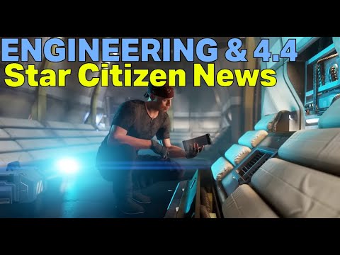 Видео: Тестирование Engineering Evo в понедельник! | Star Citizen Alpha 4.4 PTU на следующей неделе и ан...