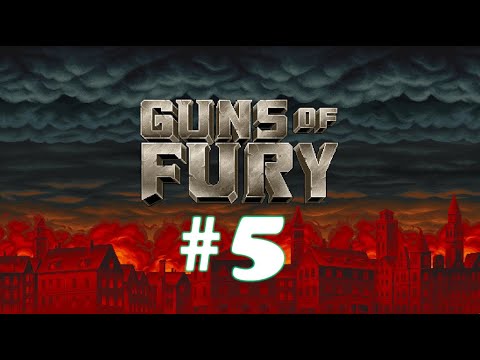 Видео: Guns of Fury ➤ прохождение №5 | Босс Боевой Самолет  | Босс R5 Grimnir | Босс Матиас |