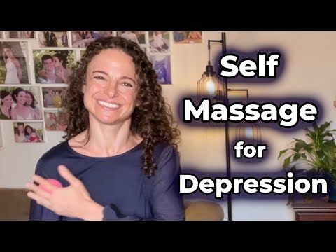 Видео: Избавьтесь от депрессии с помощью самомассажа