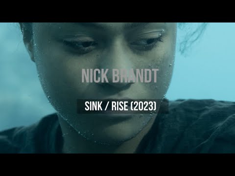 Видео: NICK BRANDT / SINK / RISE —  The Day May Break... / Ник Брандт