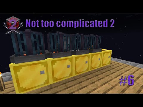 Видео: Minecraft Not Too Complicated 2 #6. Новая EMC ферма и подготовка к энду.