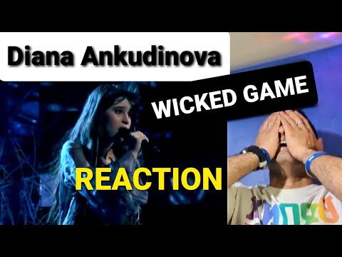Видео: FIRST EVER REACTION - DIANA ANKUDINOVA - Ты супер! — Wicked Game — Диана Анкудинова