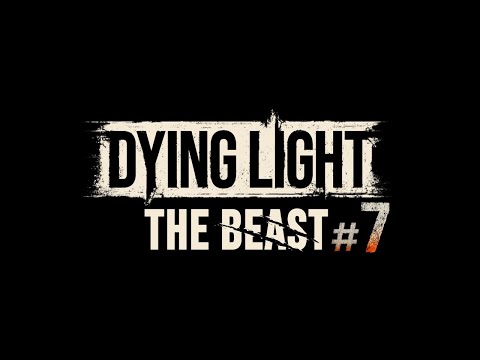 Видео: #7 Dying Light The Beast — установил все передатчики и решил гидро-головоломку!