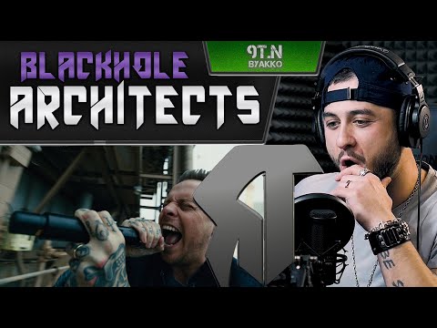 Видео: Architects - Blackhole (РЕАКЦИЯ)