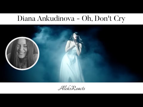 Видео: Diana Ankudinova -  Ой, не плачь / Oh, Don't Cry | Reaction | FILLED WITH SYMBOLISM