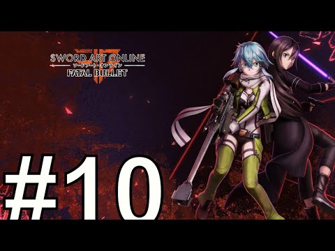 Видео: Sword art Online Fatal Bullet Прохождение(2024) ч10 Душимся