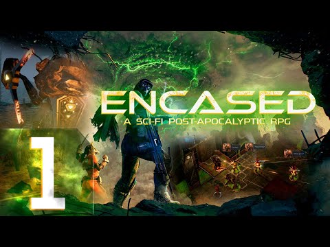 Видео: Encased: A Sci-Fi Post-Apocalyptic RPG - Первый раз - Максимальная сложность - Прохождение #1