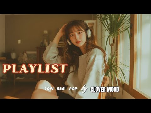 Видео: 𝗽𝗹𝗮𝘆𝗹𝗶𝘀𝘁 🍁 Цепляет с первой песни (без рекламы) Осенний вайб 💿 | Плейлист для души | Clover Mood