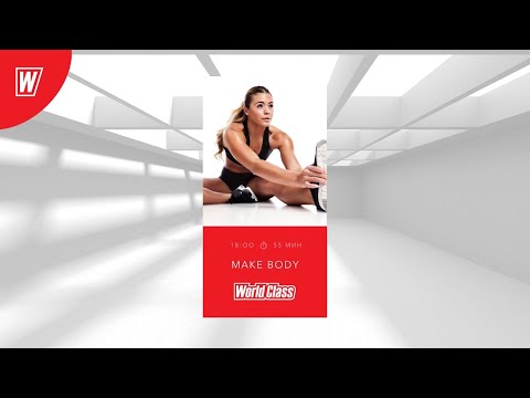 Видео: MAKE BODY с Еленой Дубас | 20 июня 2020 | Онлайн-тренировки World Class