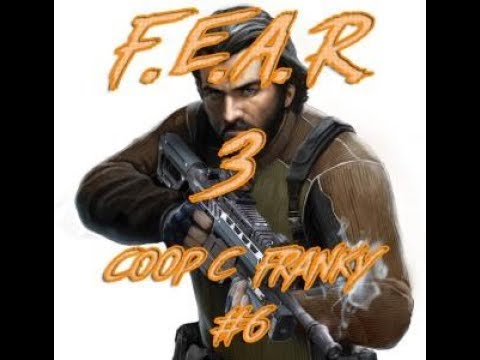 Видео: Fear 3 часть 6 прохождение со Френком