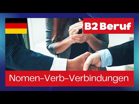Видео: Все Nomen-Verb-Verbindungen из курса B2 Beruf с примерами