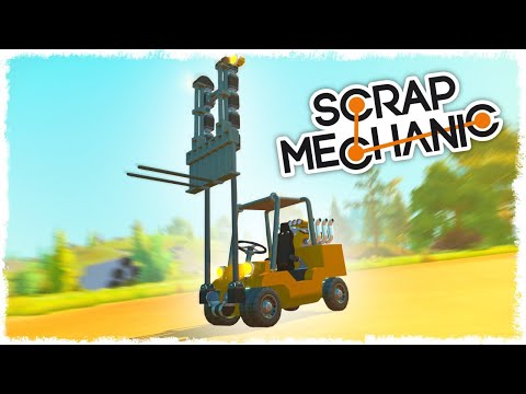 Видео: БИТВА: СТРОИМ ПОГРУЗЧИК В SCRAP MECHANIC!!!