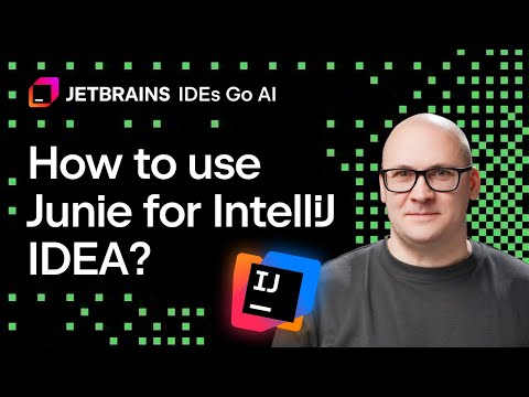 Видео: Как использовать Junie в IntelliJ IDEA
