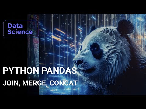 Видео: Python анализ данных с Pandas. Join, merge, concat в Pandas