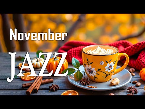 Видео: Ноябрьский джаз ☕ Бодрый утренний босса-нова и кофейный джаз для ярких осенних дней