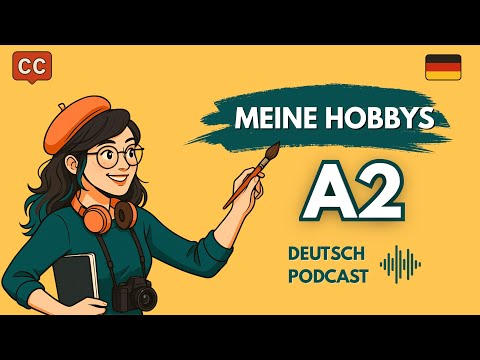 Видео: Как говорить о хобби и спорте? Подкаст по немецкому A2