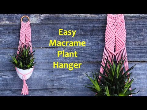 Видео: New Easy Macrame Plant Hanger | DIY Macrame Plant Hanger Tutorial | Макраме Кашпо для Цветов