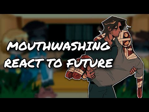 Видео: Реакция на будущее с полосканием рта || Gacha React