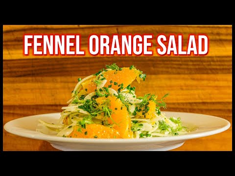 Видео: Рецепт салата с фенхелем и апельсиновым салатом