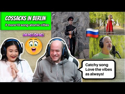 Видео: КАЗАКИ В БЕРЛИНЕ (Cossacks in Berlin) Девятое видео проекта |REACTION ru