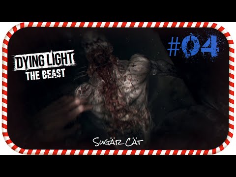 Видео: По следу зверя #4 😸 Dying Light: The Beast