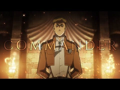 Видео: Эрвин Смит - Командующий | Erwin Smith - Commander (Attack on Titan | Атака Титанов) [AMV]