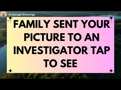 Видео: Семья отправила вашу фотографию следователю Нажмите, чтобы увидеть