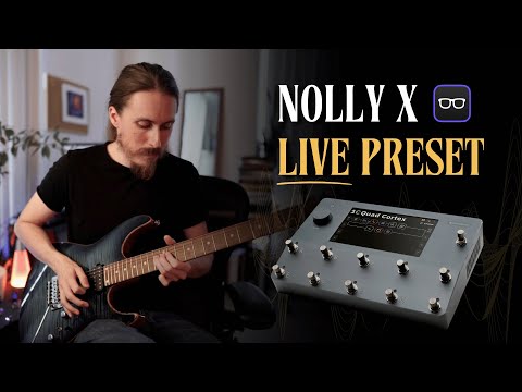 Видео: Лучший пресет NOLLY X Quad Cortex LIVE