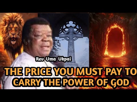Видео: Цена, которую нужно заплатить, чтобы нести силу Божью | Преподобная Ума Укпай