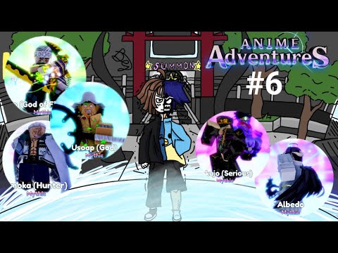 Видео: От нуба до про в Anime Adventures #6 (сезон 2)